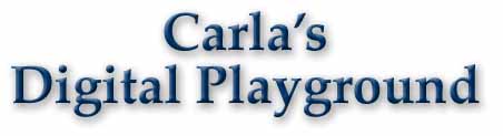 Carla's Digital Playground